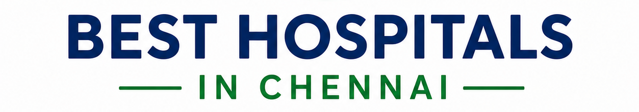 Best Hospitals in Chennai